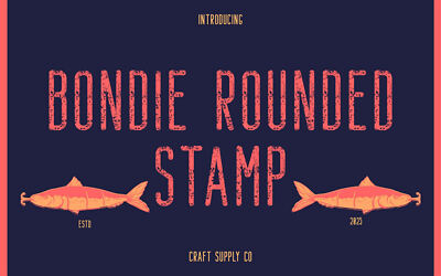 Bondie Rounded Stamp Font