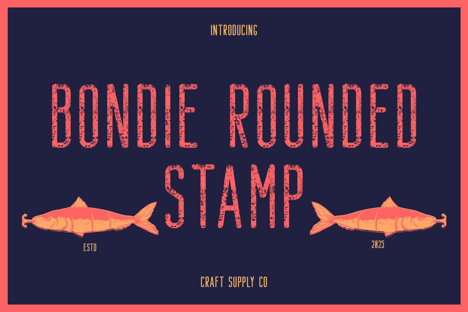 Bondie Rounded Stamp Font