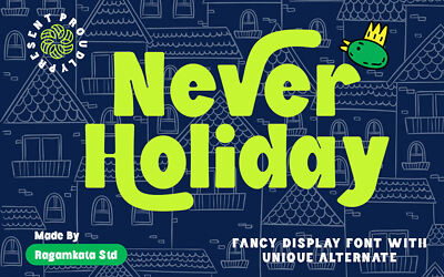 Never Holiday Font