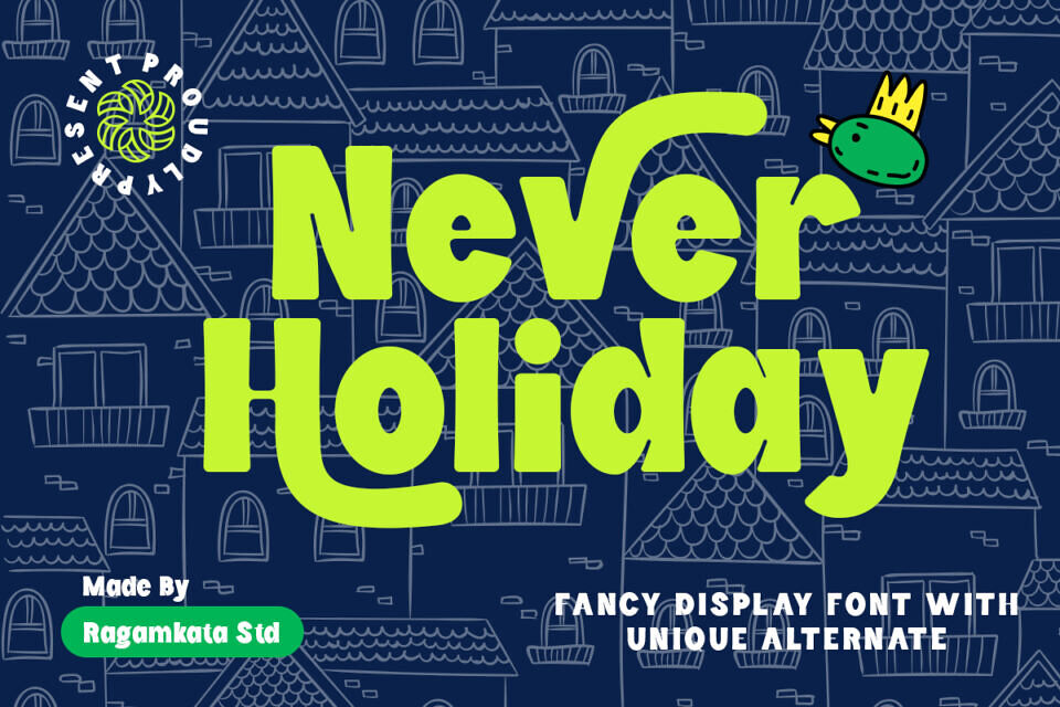 Never Holiday Font