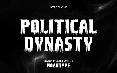 Political Dynasty Font