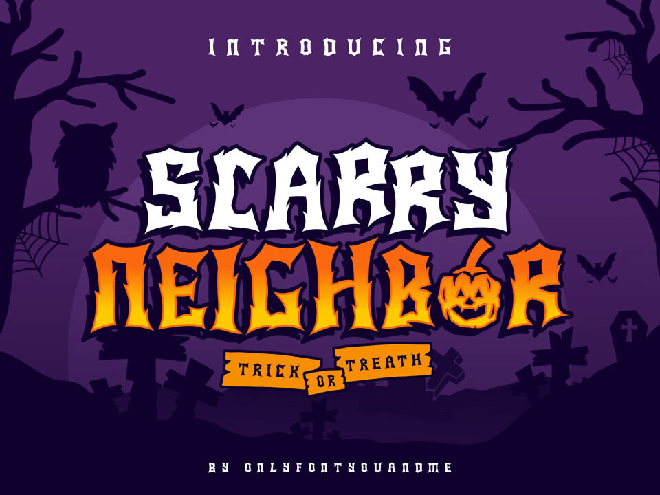 Scary Neighbor Font