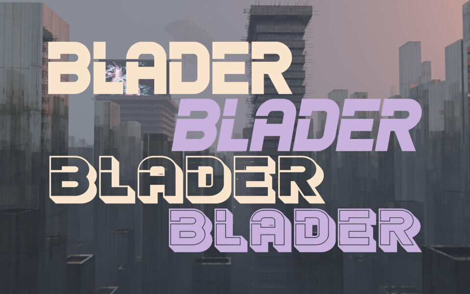 Blader Font