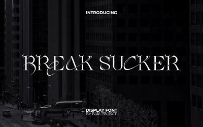 Break Sucker Font