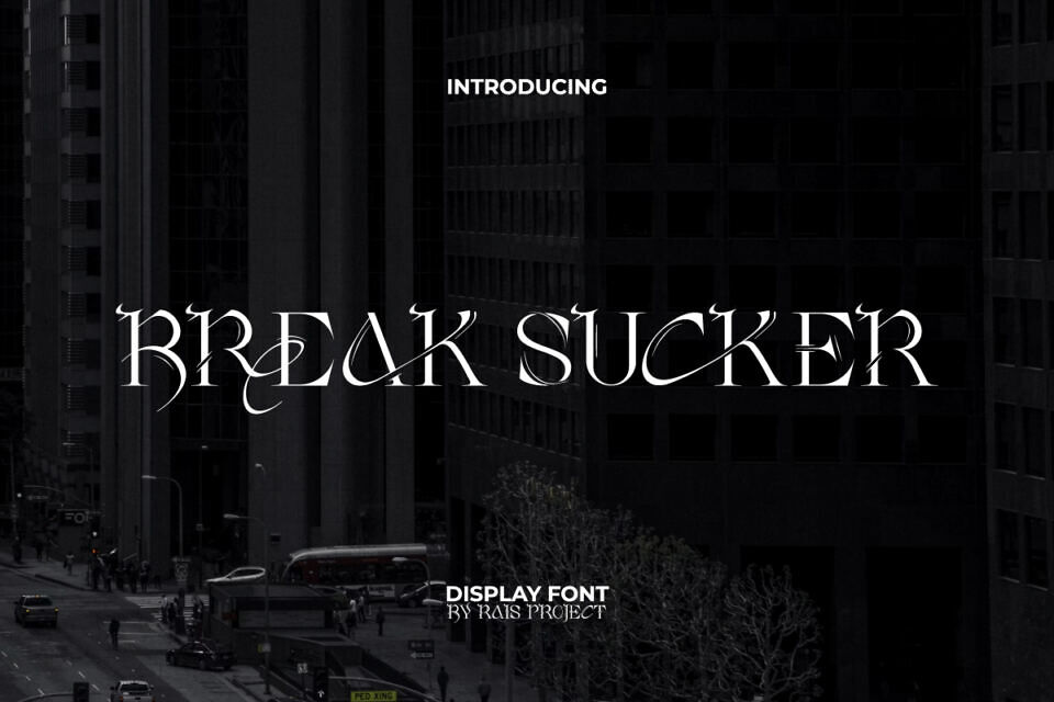 Break Sucker Font