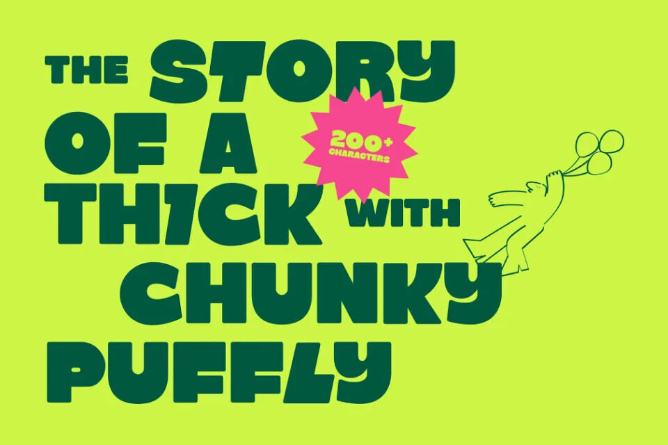 Chunky Puffly Font