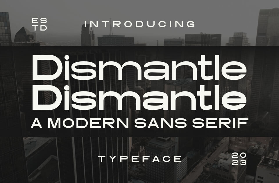 Dismantle Font