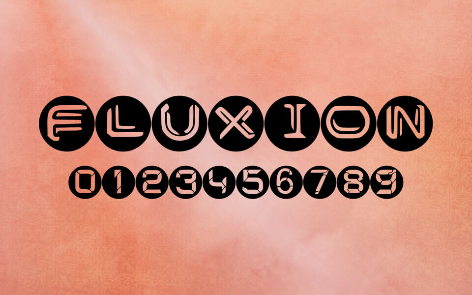 Fluxion Font