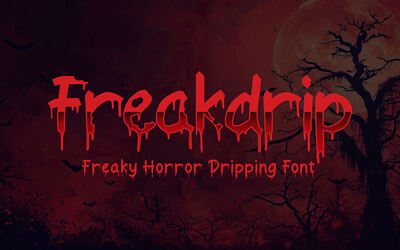 Freakdrip Font