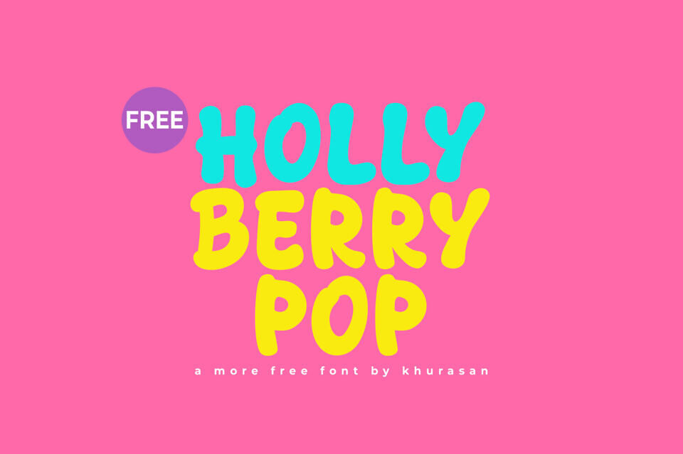 Holly Berry Pop Font