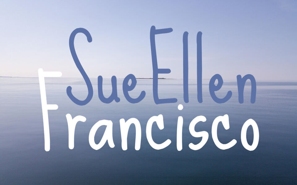 Sue Ellen Francisco Font