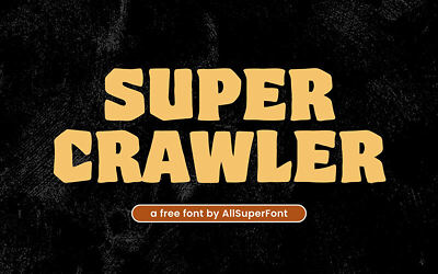 Super Crawler Font