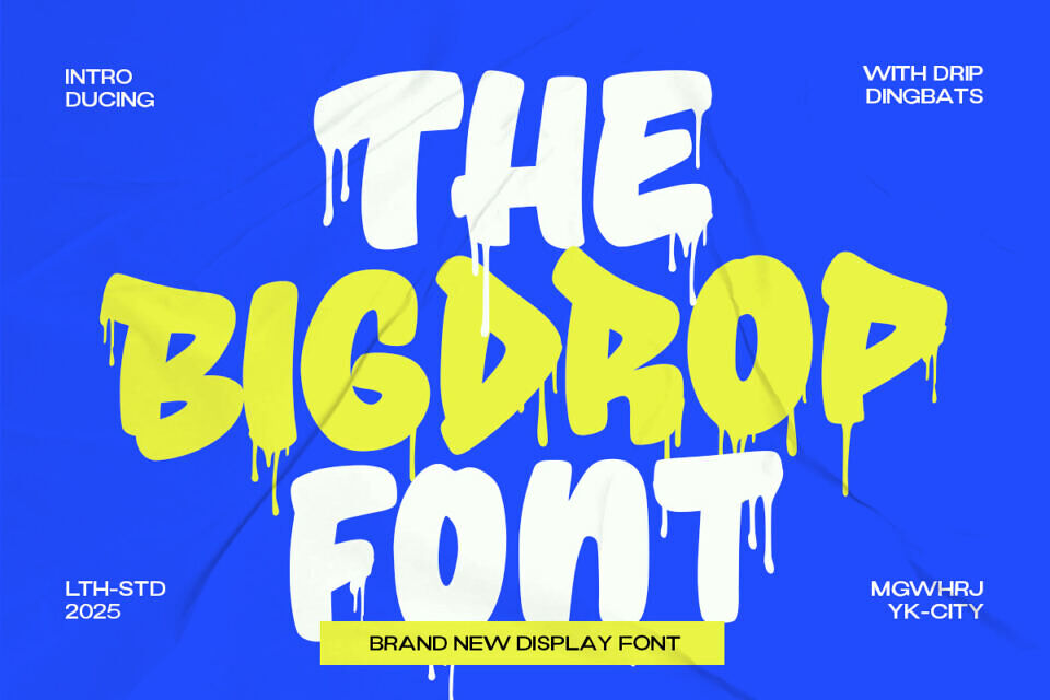 Bigdrop Font