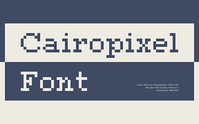 Cairopixel Font