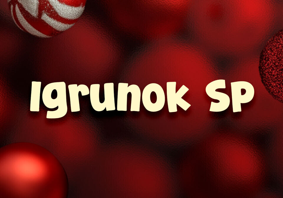 Igrunok SP Font