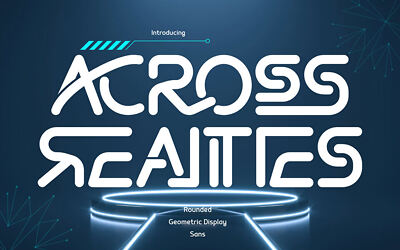 Across Realities Font