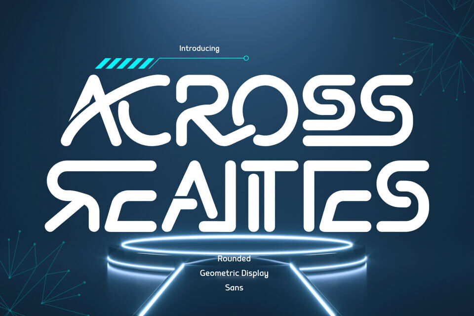Across Realities Font