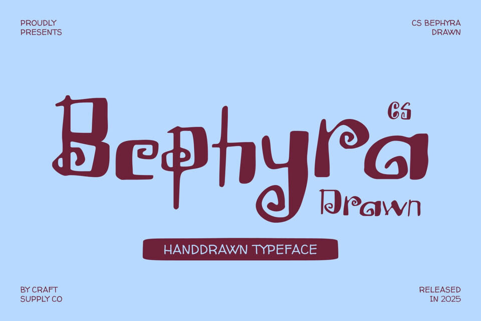 CS Bephyra Drawn Font