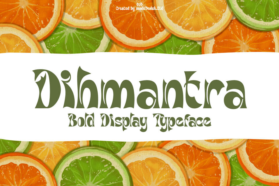 Dihmantra Font