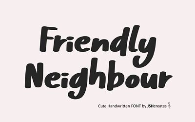 Friendly Neighbour Font