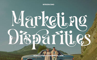 Marketing Disparities Font