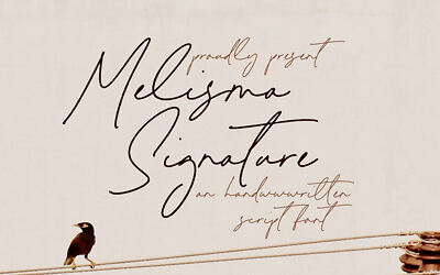 Melisma Signature Font