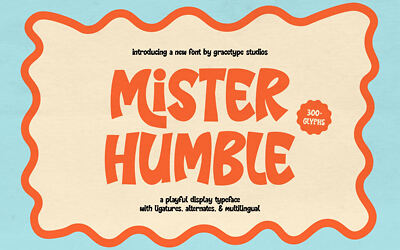Mister Humble Font