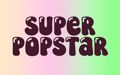 Super Popstar Font