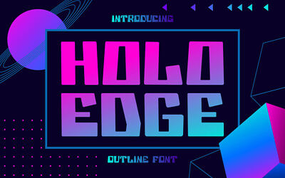 Holo Edge One Font