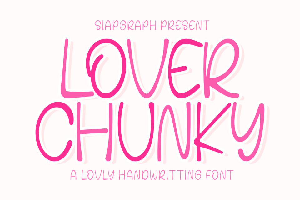 Lover Chunky Font