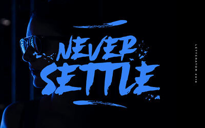 Never Settle Font