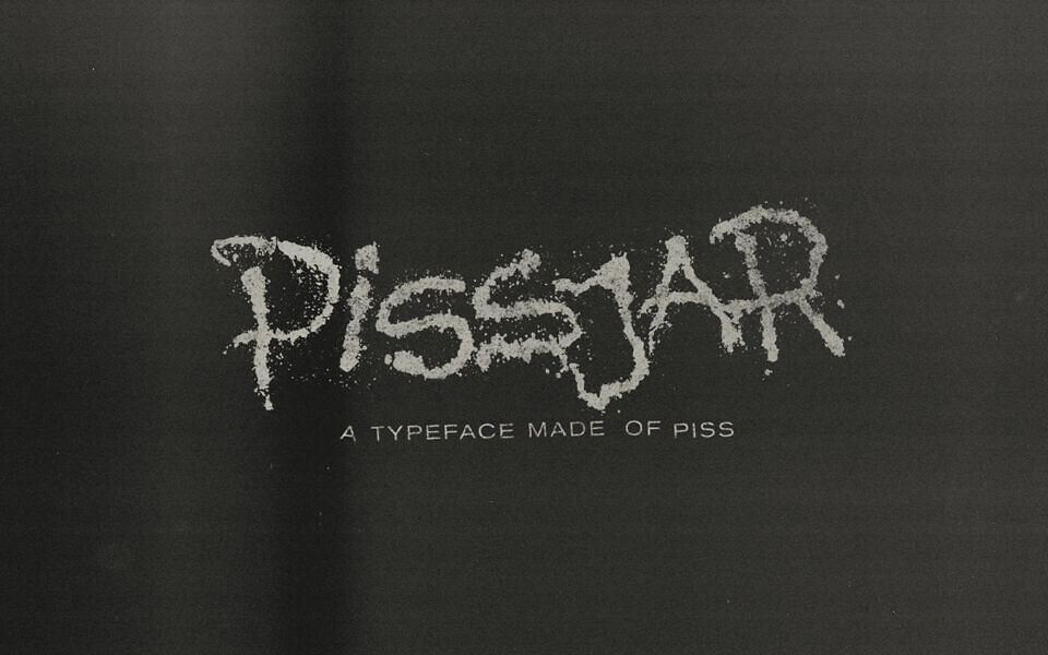 Pissjar Font