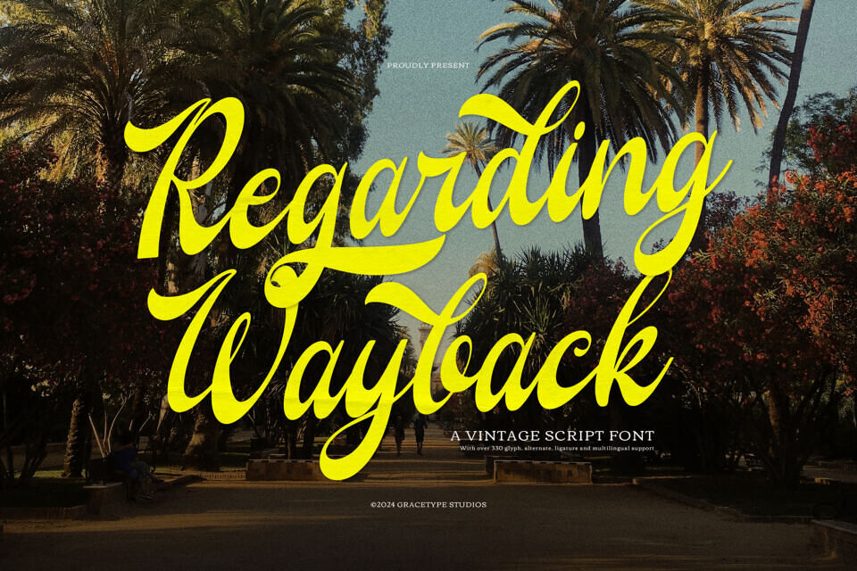 Regarding Wayback Font