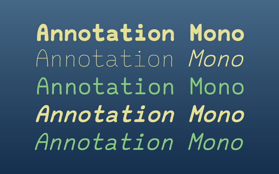 Annotation Mono Font