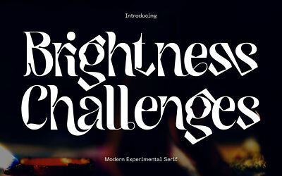 Brightness Challenges Font