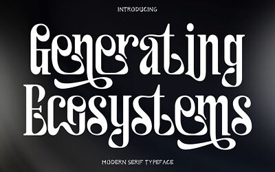 Generating Ecosystems Font