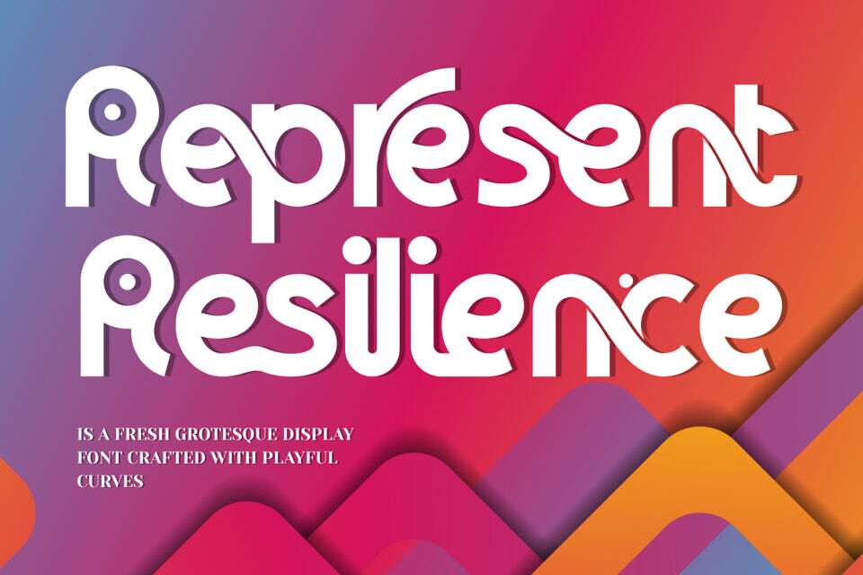 Represent Resilience Font