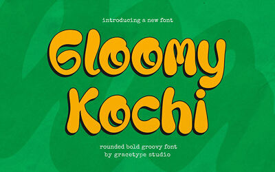 Gloomy Kochi Font