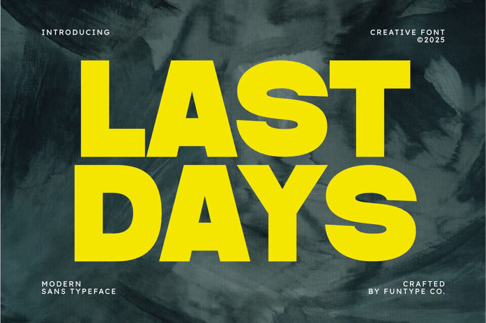 Last Days Font
