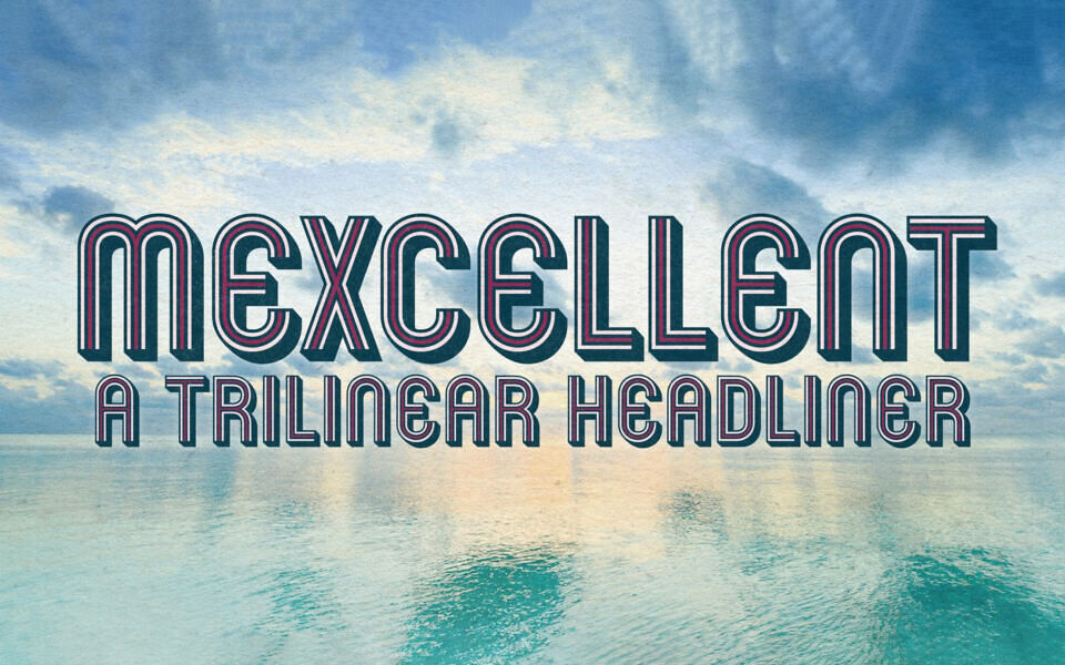 Mexcellent Font