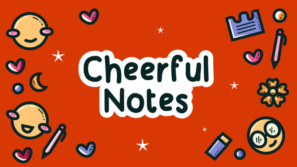 Cheerful Notes Font