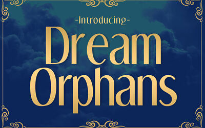 Dream Orphans Font Family