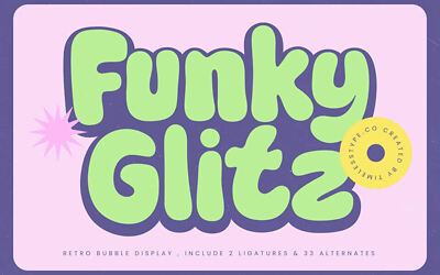 Funky Glitz Font