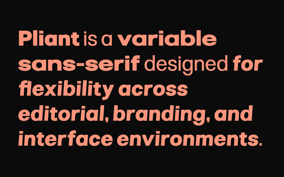 Pliant Font Family