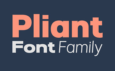 Pliant Font Family