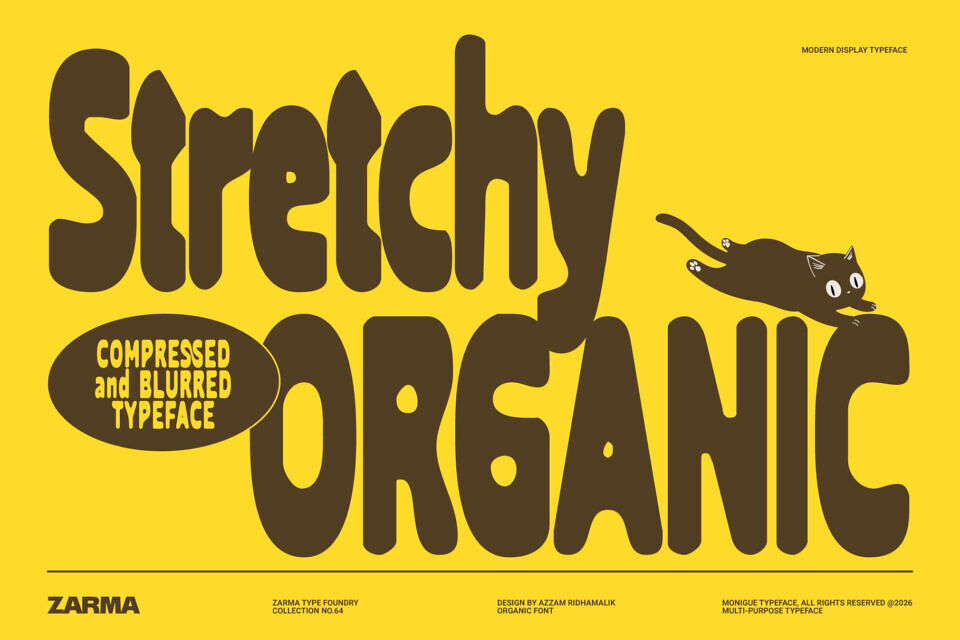 Stretchy Organic Font