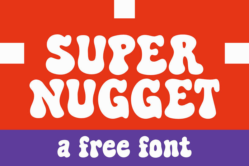 Super Nugget Font