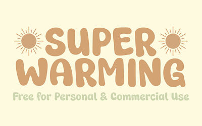 Super Warming Font