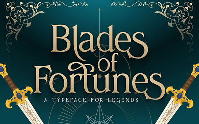 Blades Of Fortunes Font