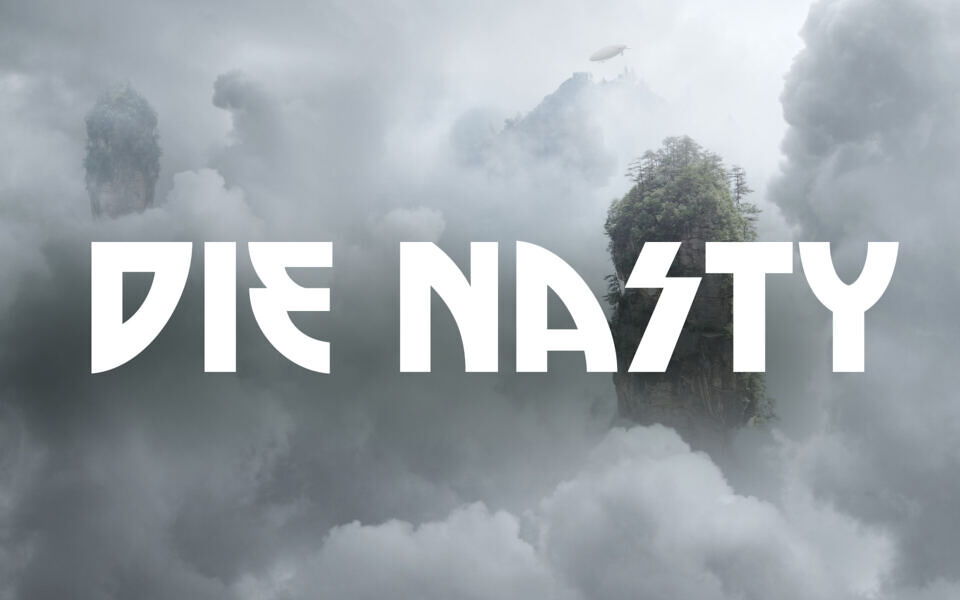 Die Nasty Font